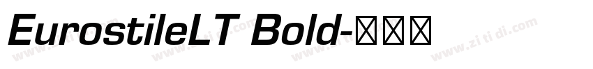 EurostileLT Bold字体转换